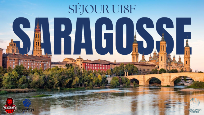 Direction Saragosse pour nos U18 Filles !